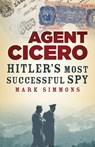 Agent Cicero - Mark Simmons - 9781803995281