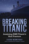 Breaking Titanic - Eugene Nesmeyanov - 9781803997957