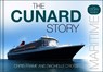 The Cunard Story - Chris Frame ; Rachelle Cross - 9781803999524