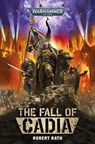 The Fall of Cadia - Robert Rath - 9781804076392