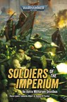 Soldiers of the Imperium - Steve Lyons - 9781804076460