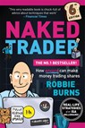 The Naked Trader - Robbie Burns - 9781804091098