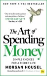 The Art of Spending Money - Morgan Housel - 9781804091890