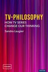 TV-Philosophy - Sandra Laugier - 9781804132265