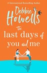 The Last Days of You and Me - Debbie Howells - 9781804150061