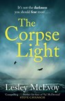 The Corpse Light - Lesley McEvoy - 9781804184752