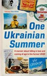 One Ukrainian Summer - Viv Groskop - 9781804184868