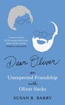 Dear Oliver - Susan R. Barry - 9781804185308