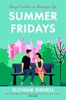 Summer Fridays - Suzanne Rindell - 9781804186671