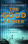 The good father - liam mcilvanney - 9781804186961