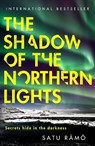 The Shadow of the Northern Lights - Satu Ramo - 9781804188439