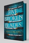 Five Broken Blades - Mai Corland - 9781804188873