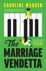 The Marriage Vendetta - Caroline Madden - 9781804189511