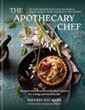 The Apothecary Chef - Natasha MacAller - 9781804192801