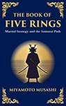 The Book of Five Rings - Miyamoto Musashi - 9781804212615