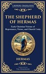 The Shepherd of Hermas - Hermas (2nd Century Christian) - 9781804215890