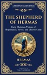 The Shepherd of Hermas - Hermas (2nd Century Christian) - 9781804215890