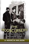 The MoonCursers - Marcia Wilson - 9781804246474