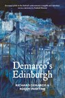 Demarco's Edinburgh - Richard Demarco ; Roddy Martine - 9781804250952