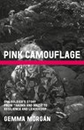 Pink Camouflage - Gemma Morgan - 9781804251232
