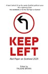 Keep Left - Pauline Bryan - 9781804252062