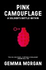 Pink Camouflage - Gemma Morgan - 9781804252307