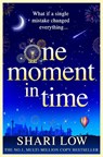 One Moment in Time - Shari Low - 9781804268742