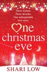 One Christmas Eve - Shari Low - 9781804268834