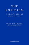 The Empusium - Olga Tokarczuk - 9781804271087