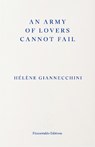 An Army of Lovers Cannot Fail - Helene Giannecchini - 9781804272220