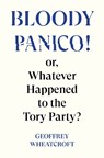 Bloody Panico! - Geoffrey Wheatcroft - 9781804295755