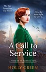 A Call to Service - Holly Green - 9781804363904