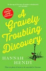 A Gravely Troubling Discovery - Hannah Hendy - 9781804364727