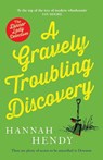 A Gravely Troubling Discovery - Hannah Hendy - 9781804364727