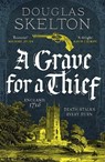 A Grave for a Thief - Douglas Skelton - 9781804365502