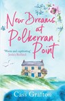 New Dreams at Polkerran Point - Cass Grafton - 9781804365991