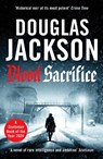 Blood Sacrifice - Douglas Jackson - 9781804366141