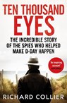 Ten Thousand Eyes - Richard Collier - 9781804366660