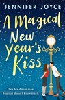 A Magical New Year's Kiss - Jennifer Joyce - 9781804368558