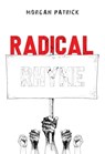 Radical Rhyme - PATRICK,  Morgan - 9781804398463