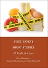 Food Safety Short Stories - Peter Overbosch - 9781804410974