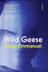 Wild Geese - Soula Emmanuel - 9781804440148