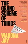 The Grand Scheme of Things - Warona Jay - 9781804441299