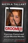 Groomed - Nicola Tallant - 9781804442081