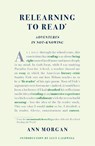 Relearning to Read - Ann Morgan - 9781804471326