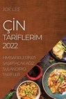 C&#304;n Tar&#304;fler&#304;m 2022 - Joe Lee - 9781804505830