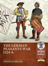 The German Peasants' War 1524-26 - Douglas Miller - 9781804512029