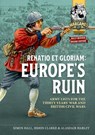 Renatio et Gloriam: Europe's Ruin - Simon Hall ; Simon Clarke ; Alasdair Harley - 9781804514450