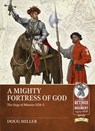 Mighty Fortress of God - Douglas Miller - 9781804515556