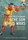 Renatio et Gloriam: The Sun King’s Wars - Simon Hall ; Simon Clarke ; Alasdair Harley - 9781804517130